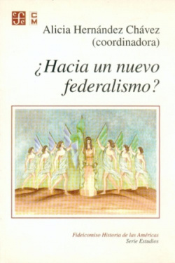 ¿Hacia un nuevo federalismo?
