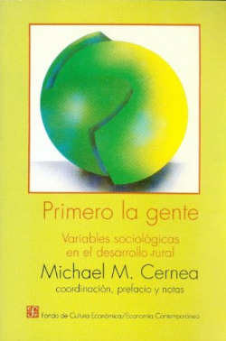 Primero la gente : Variables sociológicas en el desarrollo rural