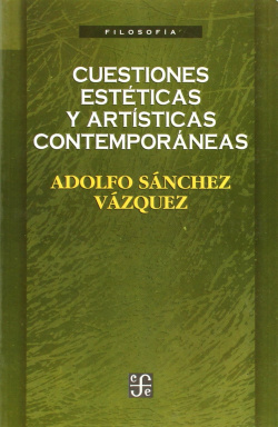 Cuestiones estéticas y artísticas contemporáneas
