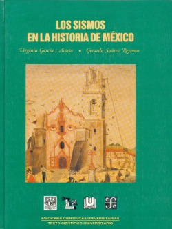 Los sismos en la historia de México, I