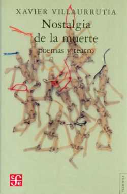 Nostalgia de la muerte : poemas y teatro