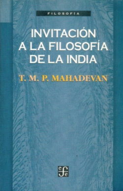 Invitación a la filosofía de la India