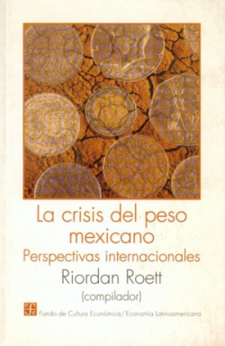 La crisis del peso mexicano : perspectivas internacionales