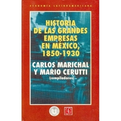 Historia de las grandes empresas en México, 1850-1930