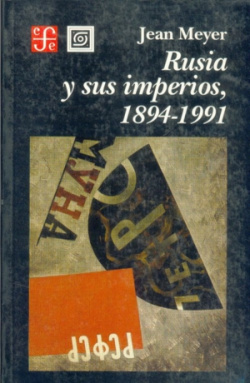 Rusia y sus imperios, 1894-1991
