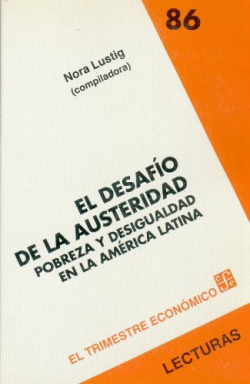 El desafío de la austeridad : Pobreza y desigualdad en la América Latina