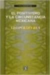 El positivismo y la circunstancia mexicana