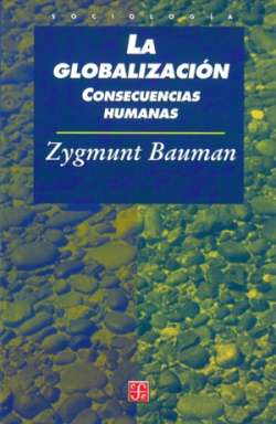 La globalización : Consecuencias humanas