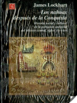 Los nahuas después de la conquista