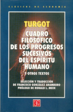 Cuadro filosófico de los progresos sucesivos del espíritu humano y otros textos