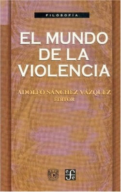 El mundo de la violencia