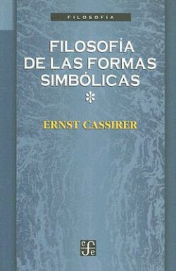 Filosofía de las formas simbólicas, I : el lenguaje