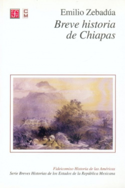 Breve historia de Chiapas