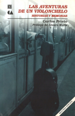 Aventuras de un violonchelo: historias y memorias