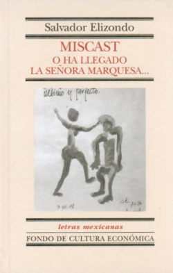 Miscast o Ha llegado la señora Marquesa...