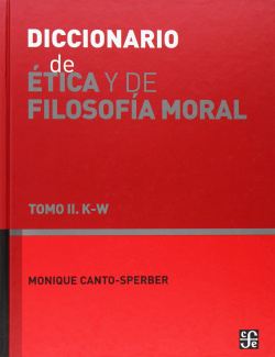 Diccionario de ética y de filosofía moral, II. K-W