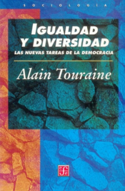 Igualdad y diversidad : las nuevas tareas de la democracia