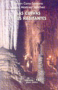 Las cuevas y sus habitantes