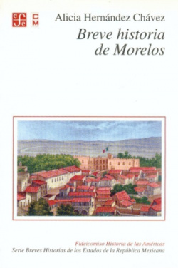 Breve historia de Morelos