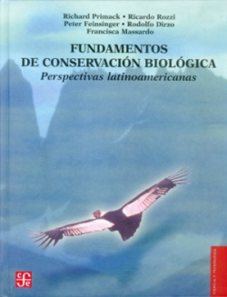 Fundamentos de conservación biológica : Perspectivas latinoamericanas