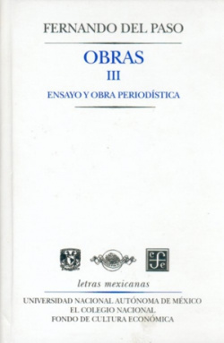 Obras, III : Ensayo y obra periodística