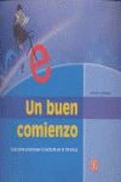 Un buen comienzo : Guía para promover la lectura en la infancia