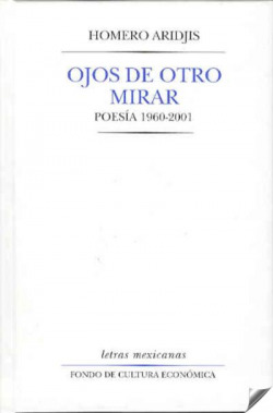 Ojos de otro mirar : Poesía 1960-2001