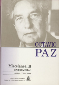 Obras completas, 15 : Miscelánea III : Entrevistas