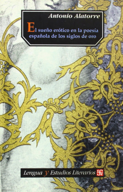El sueño erótico en la poesía española de los Siglos de Oro