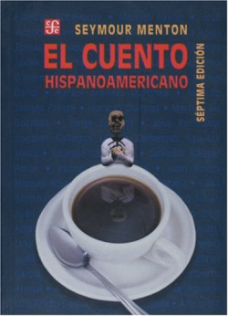 EL CUENTO HISPANOAMERICANO