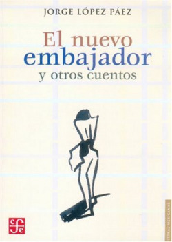 El nuevo embajador y otros cuentos