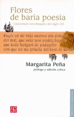 Flores de baria poesía : Cancionero novohispano del siglo XVI