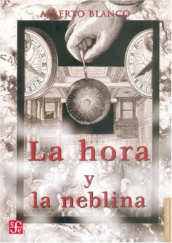 La hora y la neblina