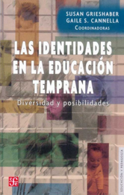Las identidades en la educación temprana : Diversidad y posibilidades