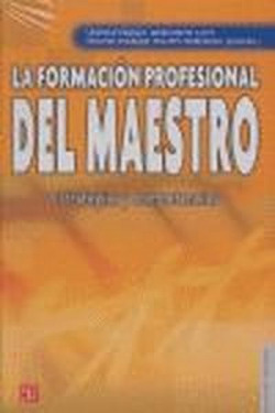 La formación profesional del maestro : Estrategias y competencias