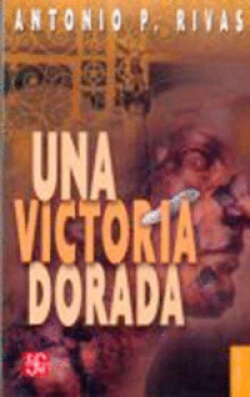 Una Victoria dorada : Ella me espera, deseo alcanzarla