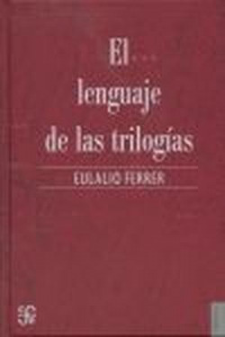 El lenguaje de las trilogías