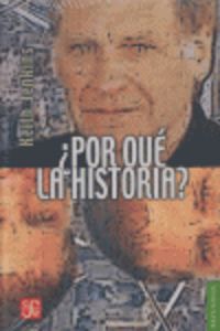 Por que la historia?:ética y posmodernidad