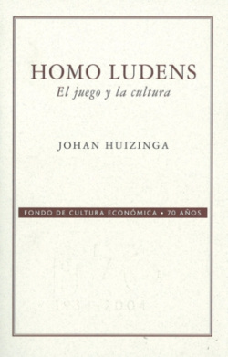 Homo ludens : El juego y la cultura