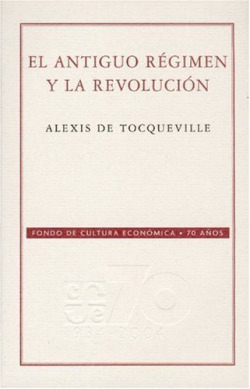 El Antiguo Régimen y la Revolución