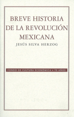 Breve historia de la Revolución mexicana