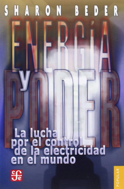 Energía y poder : La lucha por el control de la electricidad en el mundo