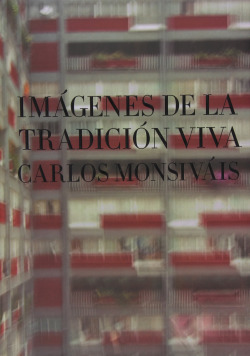 Imágenes de la tradición viva