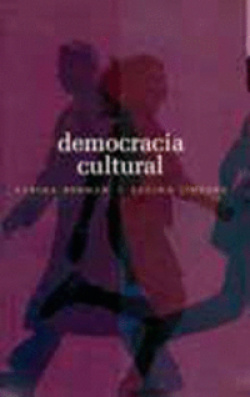 Democracia cultural : Una conversación a cuatro manos