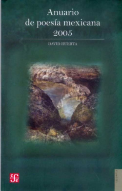 Anuario de poesía mexicana 2005