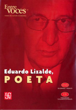 Eduardo Lizalde, poeta