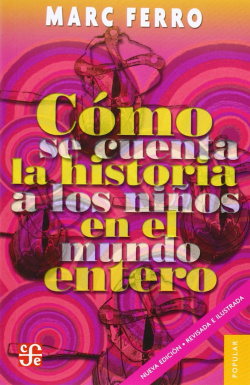 Cómo se cuenta la historia a los niños en el mundo entero