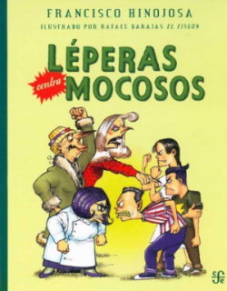 Léperas contra mocosos