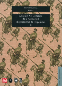 Actas del XV Congreso de la Asociación Internacional de Hispanistas : Las dos orillas, celebrado en