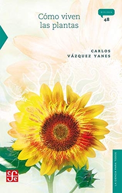 Cómo viven las plantas